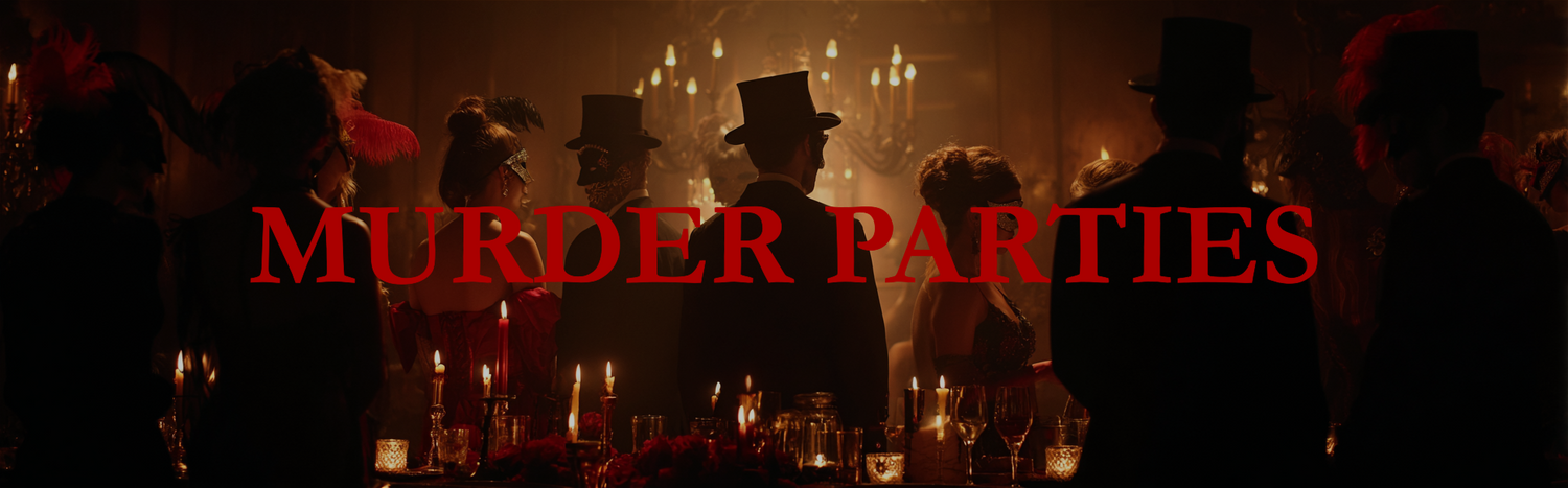 Murder Parties